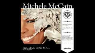 Michele McCain - If You Don't Know Me By Now (Album Edit)