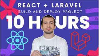 Build and Deploy React + Laravel project in 10 hours