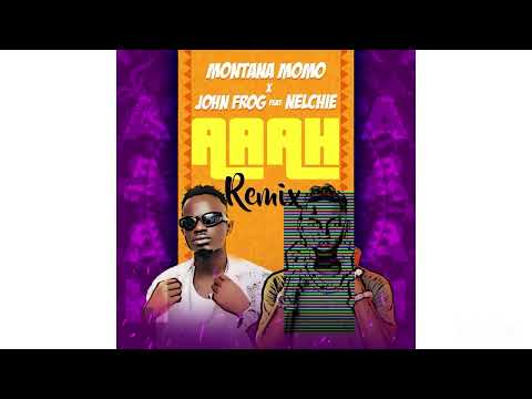 Montana Momo- Aaah (Nyau) Remix Ft. John Frog & Nelchie