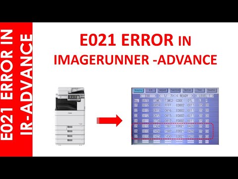 E021 ERROR CODE IN IMAGERUNNER ADVANCE