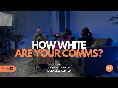 How white are your comms? With Chine McDonald and Genelle Aldred - Jersey Road PR