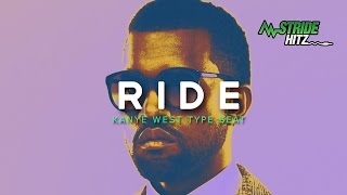 Kanye West x Fabolous Type Beat - Ride (Prod. By StrideHitz )