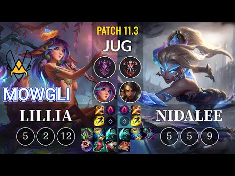 VIT Mowgli Lillia vs Nidalee Jungle - KR Patch 11.3