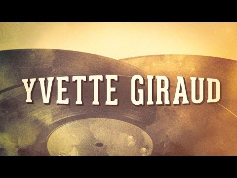 Yvette Giraud, Vol. 1 « Chansons françaises à textes » (Album complet)