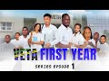 VETA FIRST YEAR SERIES EPISODE 1