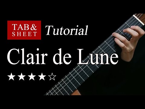 Clair de Lune - Guitar Lesson + TAB
