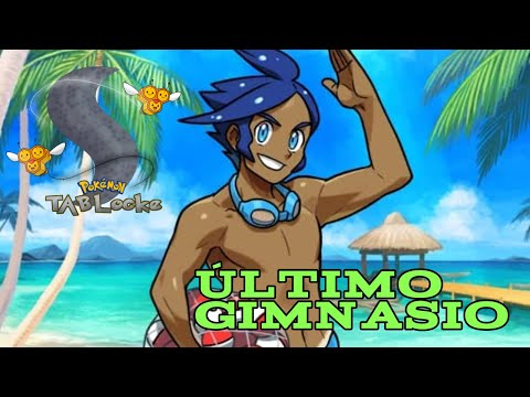 ULTIMO GIMNASIO - TABLOCKE #11