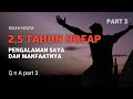 PART 3 2 5 TAHUN BERHENTI PMO COLI PENGALAMAN SAYA DAN MANFAATNYA