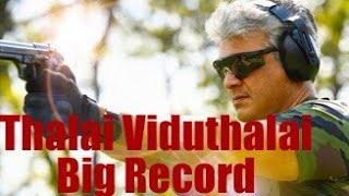 Thalai Viduthalai Big Record| Thala Ajith| Vivegam | Anirudh