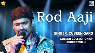 Rod Aji Keni Pau - Full Audio | Assamese Rocking Song | Golden Collection Of Zubeen | Love Song