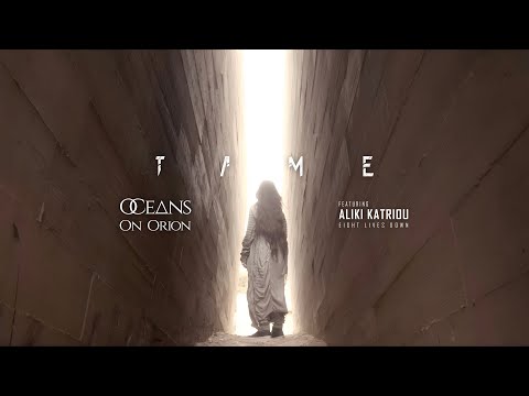 OCEANS ON ORION - Тame ft.Aliki Katriou // Official Music Video