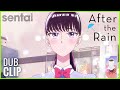 After the Rain Official Dub Clip