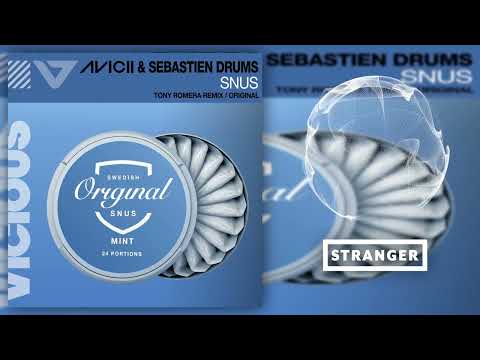 Avicii & Sebastien Drums - Snus (Tony Romera Extended Remix)