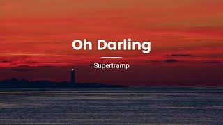 Supertramp - Oh Darling (Karaoke)