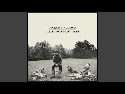 Video thumbnail for Isn't It a Pity (Version 2)