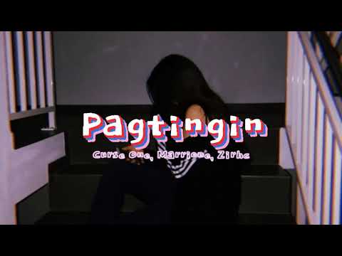 PAGTINGIN | FULL LYRICS | Curse One ft. Marrione & Zirhc