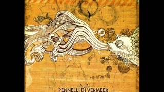 pennelli di vermeer - nel giardino di re belzebù