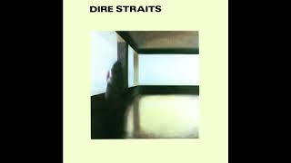 Dire Straits - Water Of Love  ~ Dire Straits Full Album 1978 (Remastered)