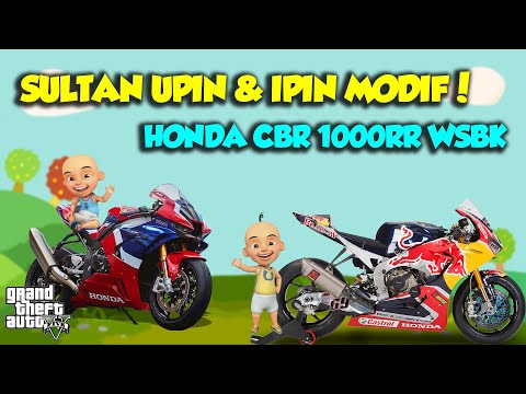 SULTAN UPIN IPIN MODIF HONDA CBR 1000 RR WSBK TERKENCANG DI DUNIA - GTA V MOD UPIN & IPIN SPESIAL