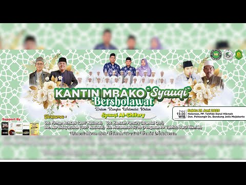 LIVE KANTIN MBAKO "SYAUQI" BERSHOLAWAT BERSAMA USTAD FIRMAN ACHSANI-CAK NUR & BRANDAL QORI'