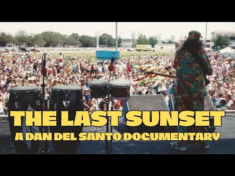 The Last Sunset: A Dan Del Santo Documentary (2025)