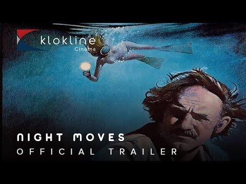 1975 Night Moves Official Trailer 1 Warner Bros Pictures