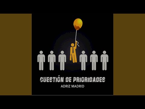 Cuestión De Prioridades