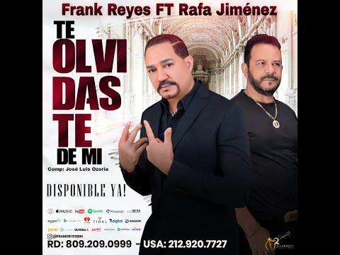 Te Olvidaste de mi - Frank Reyes ft Rafa Jiménez -  (Audio Oficial)