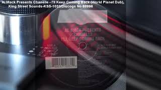 Al Mack Presents Chanelle - I'll Keep Coming Back (World Planet Dub) (1995)
