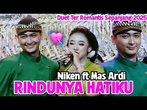 Duet Termesra Tahun Ini❤️..RINDUNYA HATIKU voc Niken Salimdry ft Mas Ardi