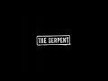 The Serpent | Official Trailer | Netflix
