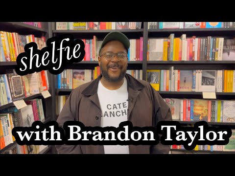 Shelfie with Brandon Taylor