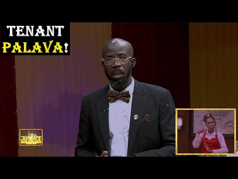 TENANT PALAVA || Justice Court EP 265