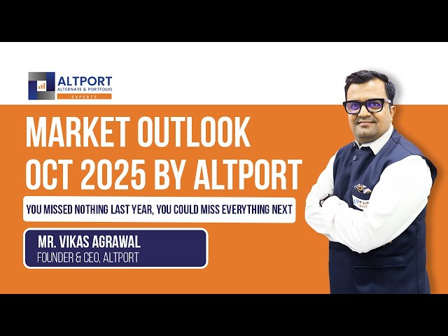Market Outlook October 2025 | Explained by Vikas Agrawal.