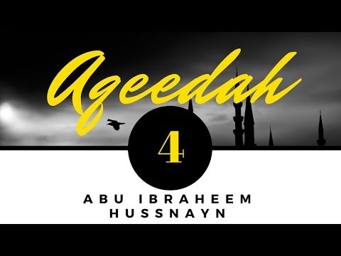 The Aqeedah Course: Lesson 4 Tawheed || Abu Ibraheem Hussnayn