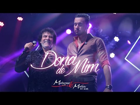 Dona De Mim - Matogrosso e Mathias