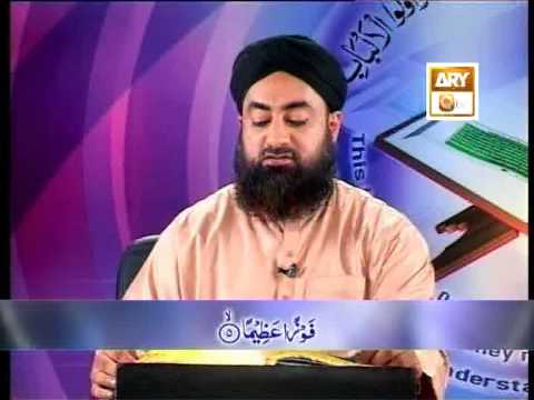 Tadabbur e Quran - Eposide ' 692-697"Mufti Muhammad Akmal Qadri'