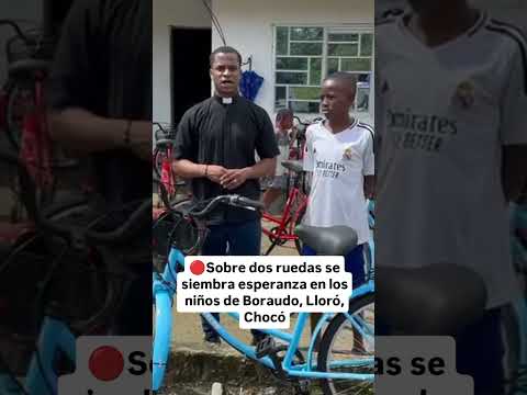 Sobre dos ruedas se siembra esperanza en los niños de Boraudo, Lloró, Chocó