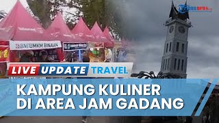 Puluhan UMKM Jual Aneka Olahan Lokal dan Mancanegara di Kampung Kuliner Area Jam Gadang Bukittinggi