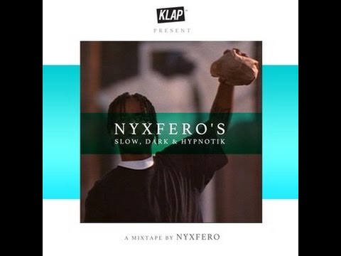 NYXFERO'S TRAPHOUSE MIX 1