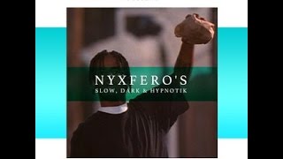 NYXFERO'S TRAPHOUSE MIX 1