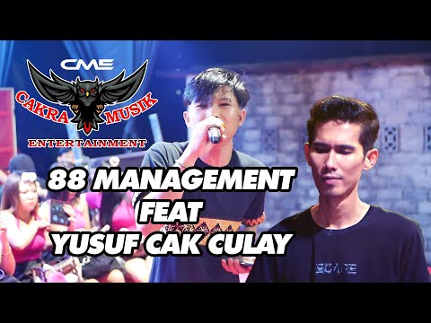CAKRA MUSIK ENTERTAINMENT | IYAI AGUS 88 MANAGEMENT FEAT YUSUF CAK CULAY