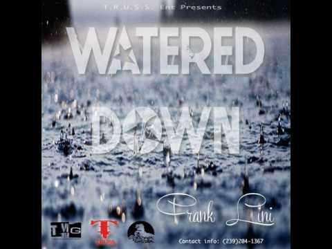 Frank Lini - Watered Down