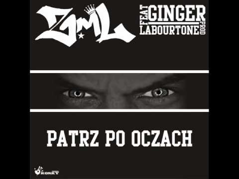 ZML_Patrz po oczach feat.Ginger(prod.LabourTone)