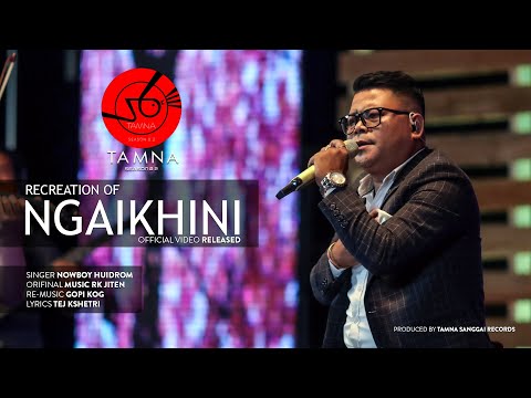 NGAIKHINI || NOWBOY HUIDROM || OFFICIAL FULL VIDEO || TAMNA SEASON 0.2 || EP 4