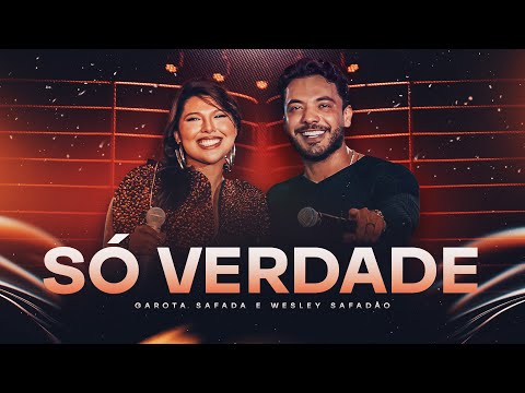 Banda Garota Safada and Wesley Safadão