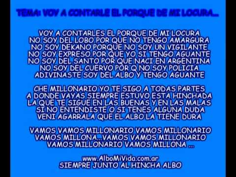"Voy a contarles el por qué de mi locura" Barra: La Dale Albo &bull; Club: Gimnasia y Tiro
