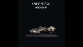 Azure Mortal - 3 Piano Piece