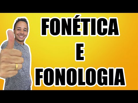 FONÉTICA E FONOLOGIA