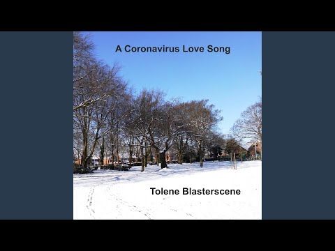 A Coronavirus Love Song